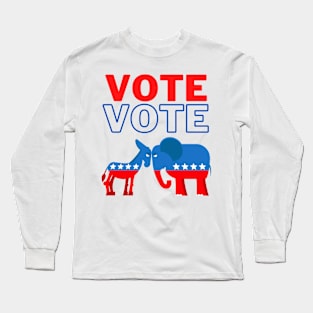 Presidential Election, Vote Now, Register To Vote, Check It Off The List, Let your Voice Be Heard Long Sleeve T-Shirt